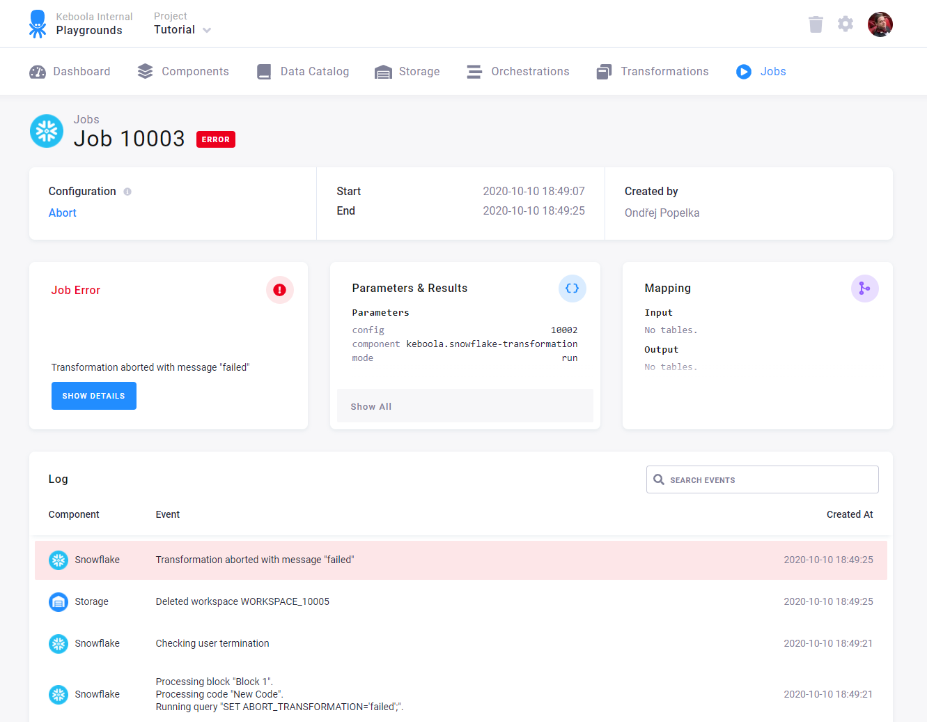 A failed job whose event log shows the SET ABORT_TRANSFORMATION query and the "Transformation aborted" message
